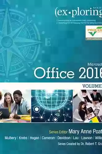 Exploring Microsoft Office 2016 Volume 1 (2 Downloads) (Exploring For Office 2016 Series)