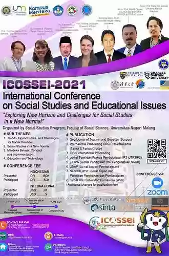 Exploring New Horizons And Challenges For Social Studies In A New Normal: Proceedings Of The International Conference On Social Studies And Educational 2021) Malang City Indonesia 7 July 2021