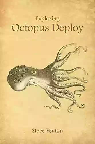 Exploring Octopus Deploy: Deployment Automation For NET