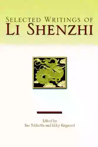 Selected Writings Of Li Shenzhi