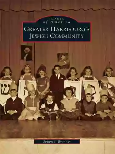 Greater Harrisburg S Jewish Community (Images Of America)