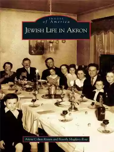 Jewish Life In Akron (Images Of America)