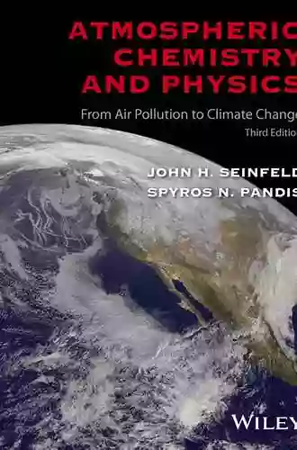 Atmospheric Chemistry And Physics: From Air Pollution To Climate Change