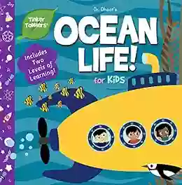 Ocean Life For Kids (Tinker Toddlers): 2 Levels Of Learning Marine Life Facts Ages Baby 8 Oceanography Picture Of Whales Sharks Penguins Turtles And More