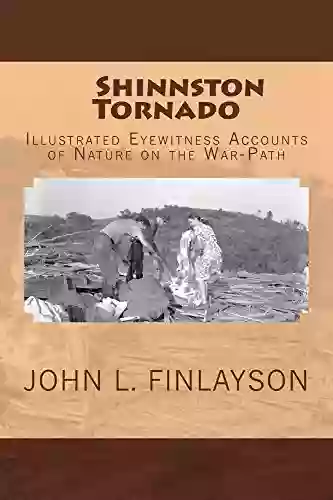 Shinnston Tornado: Eyewitness Accounts Of Nature On The War Path