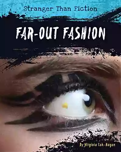 Far Out Fashion (Stranger Than Fiction)