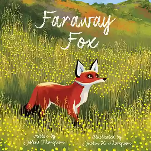 Faraway Fox Thithi Johnson