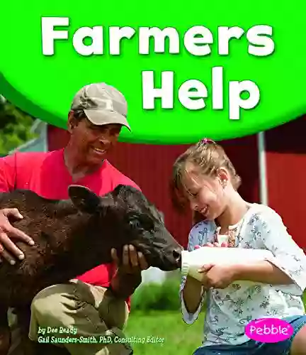 Farmers Help (Our Community Helpers)