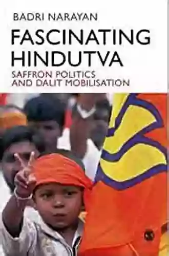 Fascinating Hindutva: Saffron Politics And Dalit Mobilisation