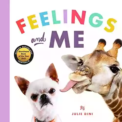 Feelings and Me Julie Dini