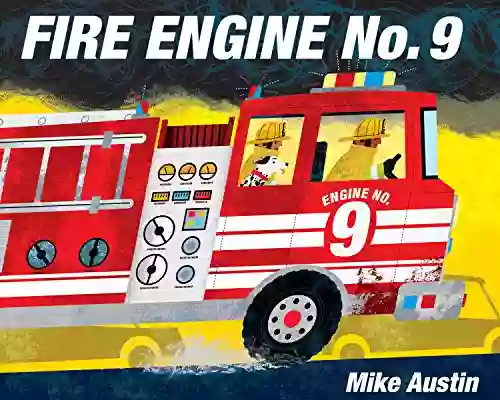 Fire Engine No 9 Mike Austin