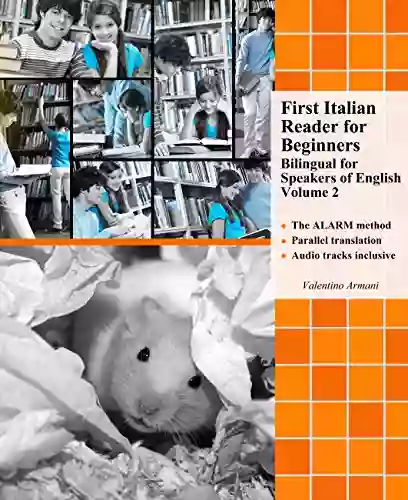 First Italian Reader for Beginners: Bilingual for Speakers of English Volume 2 (Print Replica) (Graded Italian Readers)