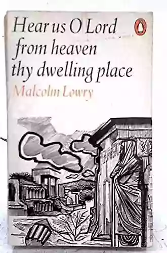 Hear Us O Lord from Heaven Thy Dwelling Place: Stories (Milestones in Canadian Literature)