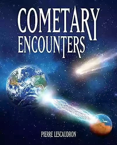 Cometary Encounters: Flash Frozen Mammoths Mars Earth Discharge Comet Venus And The 3 600 Year Cometary Cycle