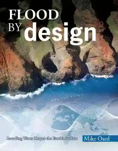 Flood By Design (Design Series)