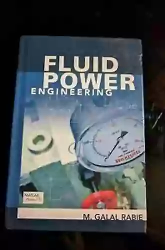 Fluid Power Engineering M Galal Rabie