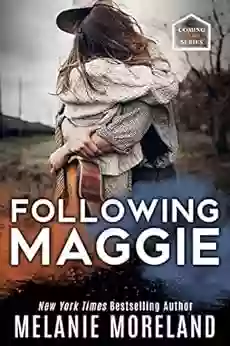 Following Maggie M Moreland