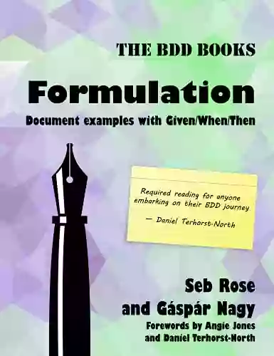 Formulation: Document examples with Given/When/Then (BDD 2)