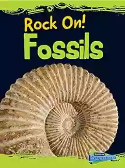 Fossils (Rock On ) Chris Oxlade