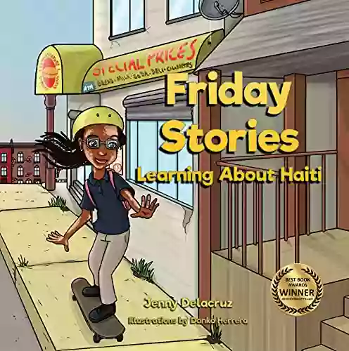 Friday Stories Learning About Haiti: Multicultural for Children