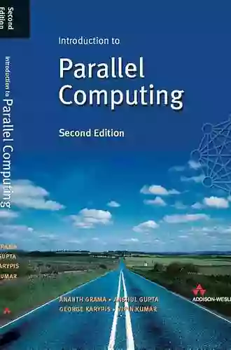 Introduction to Parallel Computing: From Algorithms to Programming on State of the Art Platforms (Undergraduate Topics in Computer Science)