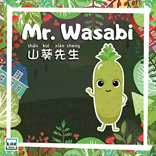 Mr Wasabi (Mr Vegetables) Manik Joshi