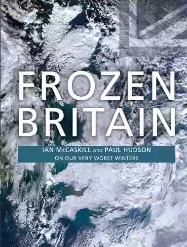 Frozen Britain Paul Hudson