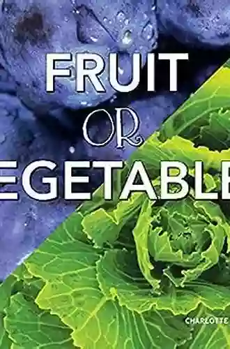 Fruit or Vegetable (Plants Animals and People)