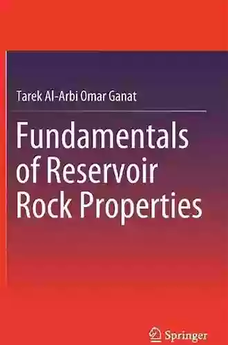 Fundamentals Of Reservoir Rock Properties