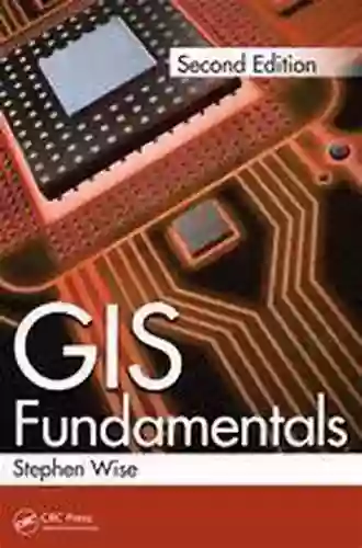 GIS Fundamentals Stephen Wise