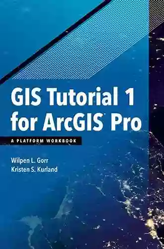 GIS Tutorial for ArcGIS Pro 2 6 (GIS Tutorials)