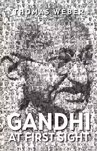 Gandhi At First Sight M J York