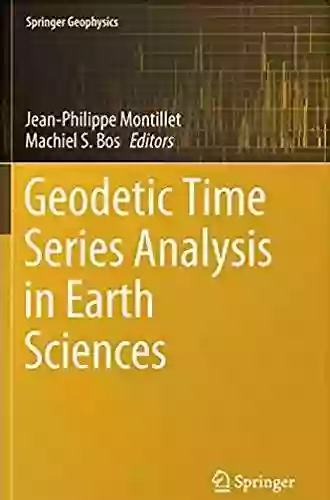 Geodetic Time Analysis In Earth Sciences (Springer Geophysics)