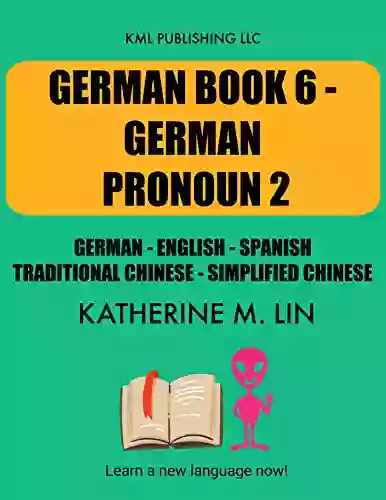 GERMAN 6 GERMAN PRONOUN 2 German English Spanish Chinese