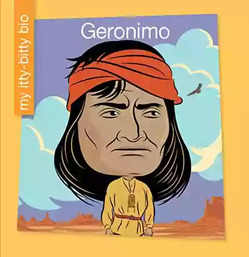 Geronimo (My Early Library: My Itty Bitty Bio)