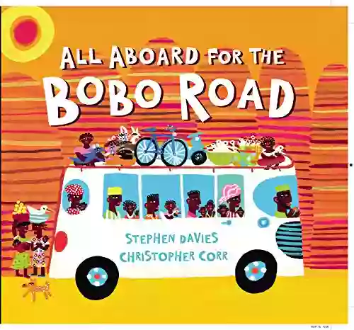 All Aboard For The Bobo Road