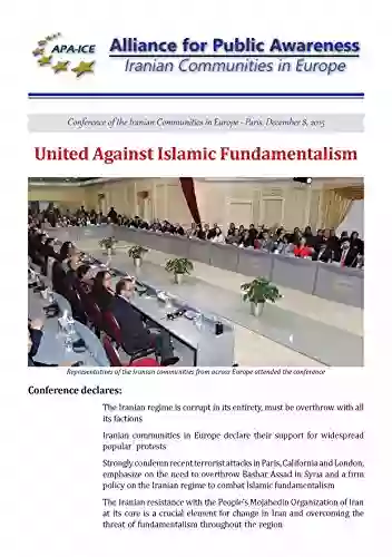 United Against Islamic Fundamentalism: Conference Of The Iranian Communities In Europe Paris December 8 2015