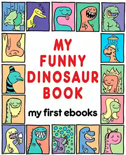 My Funny Dinosaur (My First Ebooks)