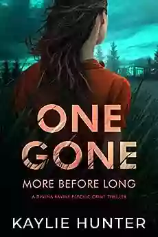 One Gone More Before Long (Davina Ravine Psychic Crime Thriller 1)