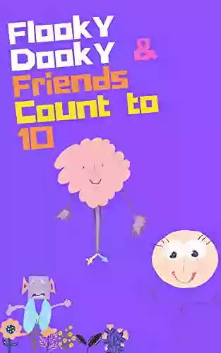 Flooky Dooky And Friends Count To 10