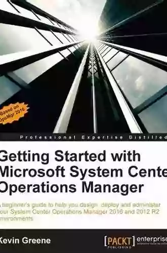 Getting Started With Microsoft System Center Operations Manager