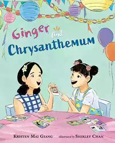 Ginger and Chrysanthemum Kristen Mai Giang