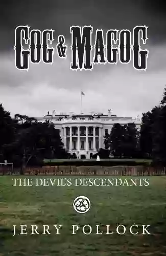 Gog Magog: The Devil S Descendants