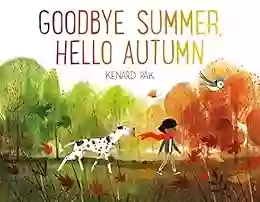 Goodbye Summer Hello Autumn Kenard Pak