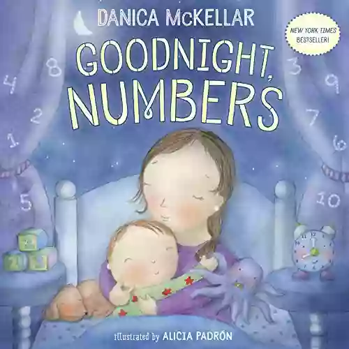 Goodnight Numbers (McKellar Math) Danica McKellar