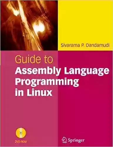 Guide To Assembly Language Programming In Linux