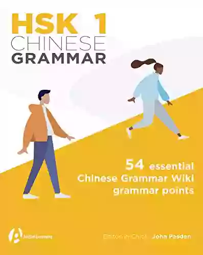 HSK 1 Chinese Grammar (HSK Chinese Grammar)