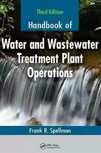 Handbook of Water and Wastewater Treatment Plant Operations