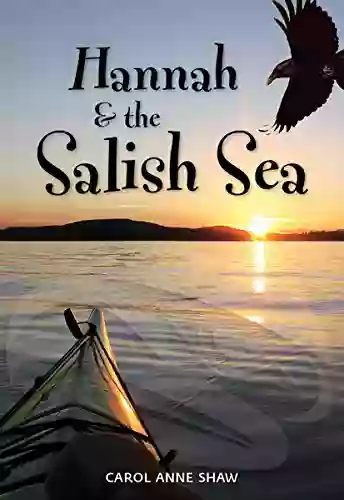 Hannah The Salish Sea Carol Anne Shaw