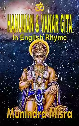 Hanuman Vanar Gita (Gita In English Rhyme 4)